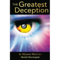 The Greatest Deception: in human history - Paperback | Books | Wiccan Center