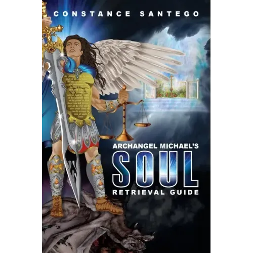 Archangel Michael's Soul Retrieval Guide - Paperback
