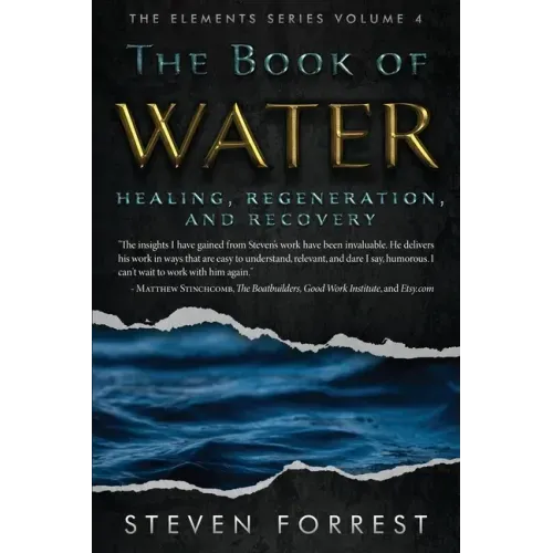 The Book of Water: Healing, Regeneration and Recovery - Paperback | Books | Wiccan Center