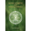 Sacred Geometry and Magical Symbols - Hardcover | Books | Wiccan Center