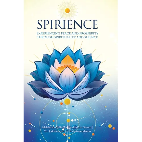 Spirience: Experiencing Peace and Prosperity through Spirituality and Science - Hardcover | Books | Wiccan Center
