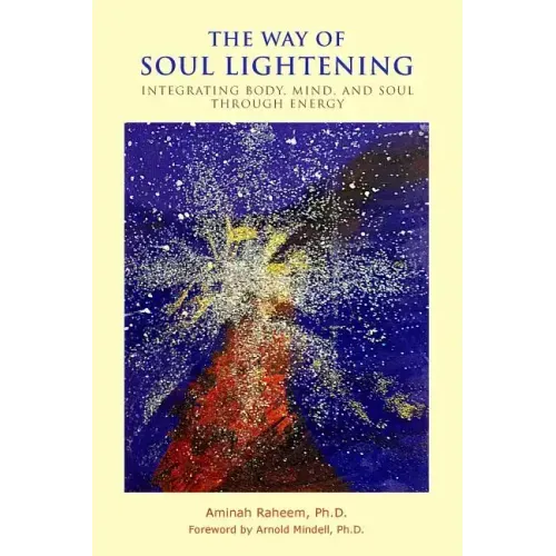 The Way of Soul Lightening - Paperback
