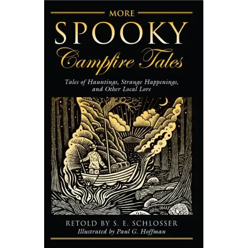 More Spooky Campfire Tales: Tales Of Hauntings, Strange Happenings, And Other Local Lore - Paperback | Books | Wiccan Center