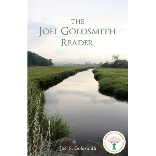 The Joel Goldsmith Reader - Paperback