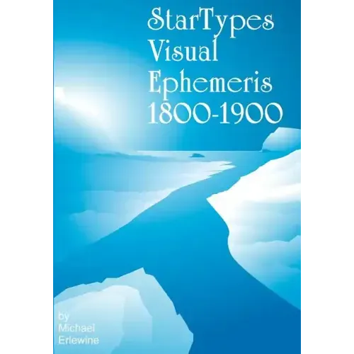 Startypes Visual Ephemeris: 1800-1900 - Paperback | Books | Wiccan Center