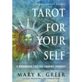 Tarot for Your Self: A Workbook for the Inward Journey (35th Anniversary Edition)