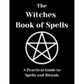 The Witches Book of Spells - Paperback | Books | Wiccan Center