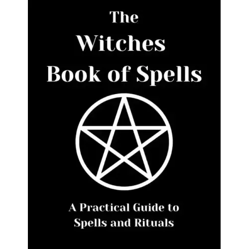 The Witches Book of Spells - Paperback | Books | Wiccan Center