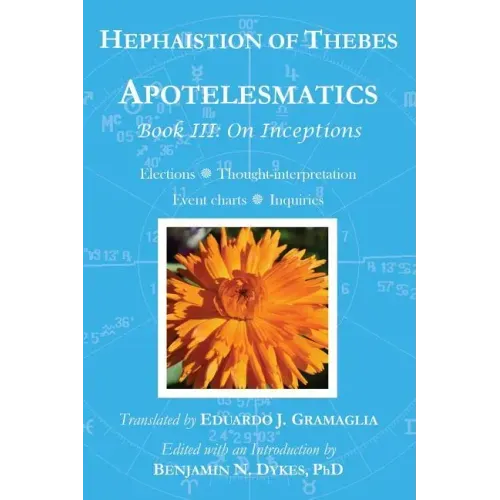 Apotelesmatics Book III: On Inceptions - Paperback