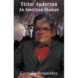 Victor H. Anderson: An American Shaman - Paperback | Books | Wiccan Center