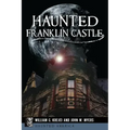 Haunted Franklin Castle - Paperback | Books | Wiccan Center