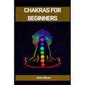 Chakras for Beginners: A Comprehensive Guide to Balancing Your Energy Centers (2023) - Paperback | Books | Wiccan Center