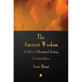 The Ancient Wisdom: An Outline of Theosophical Teaching - Paperback | Books | Wiccan Center