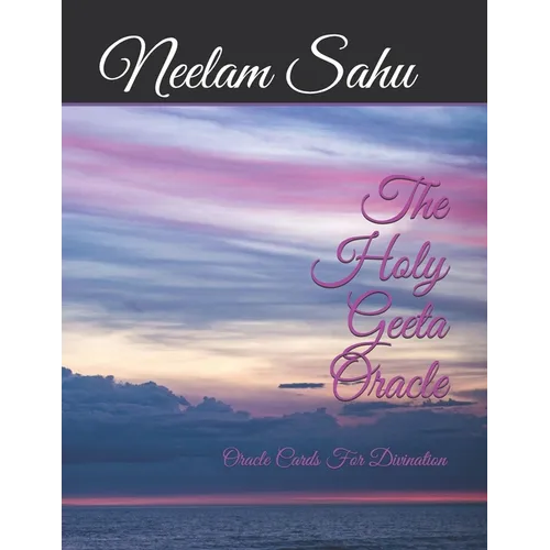 The Holy Geeta Oracle: Oracle Cards For Divination - Paperback | Books | Wiccan Center