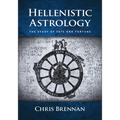 Hellenistic Astrology: The Study of Fate and Fortune - Paperback | Books | Wiccan Center