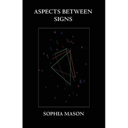 Aspects Between Signs - Paperback | Books | Wiccan Center