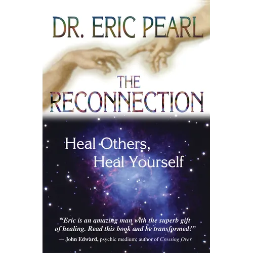The Reconnection: Heal Others, Heal Yourself - Paperback | Books | Wiccan Center