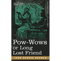 POW-Wows or Long Lost Friend - Paperback | Books | Wiccan Center