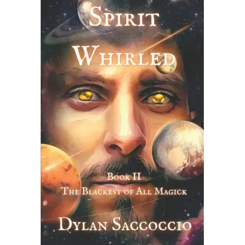 Spirit Whirled: The Blackest of All Magick - Paperback | Books | Wiccan Center