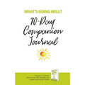 What's Going Well? Journal: 90-Day Companion Journal - Paperback | Books | Wiccan Center