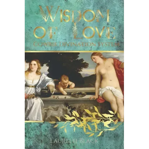 Wisdom of Love: Cowrie Divination System - Paperback | Books | Wiccan Center