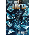 Every House is Haunted - Paperback | Books | Wiccan Center