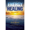 Energy Healing for Everyone: A Path to Wholeness and Awakening - Paperback