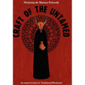 Craft of the Untamed: An Inspired Vision of Traditional Witchcraft - Hardcover | Books | Wiccan Center
