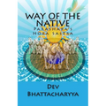 Way of the native: Parasara's Hora Sastra - Paperback | Books | Wiccan Center