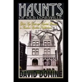Haunts of Old Louisville: Gilded Age Ghosts and Haunted Mansions in America's Spookiest Neighborhood - Paperback | Books | Wiccan Center