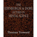 The Edinburgh & Dore Lectures on Mental Science - Paperback | Books | Wiccan Center