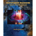 Astrological Keywords Signs of the Zodiac - Paperback | Books | Wiccan Center