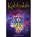 Kabbalah: The Ultimate Guide for Beginners Wanting to Understand Hermetic and Jewish Qabalah Along with the Power of Mysticism - Paperback | Books | Wiccan Center