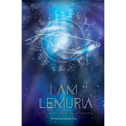 I AM Lemuria: A Story of Spiritual Awakening - Paperback | Books | Wiccan Center