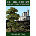The Cutting of the Orm: The Secret Calendar of the Priory of Sion - Paperback | Books | Wiccan Center