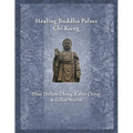 Healing Buddha Palms Chi Kung - Paperback | Books | Wiccan Center