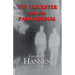 The Trickster and the Paranormal - Paperback | Books | Wiccan Center
