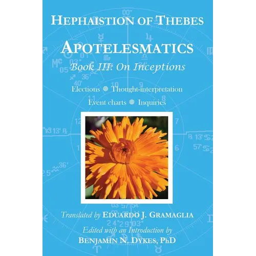 Apotelesmatics Book III: On Inceptions - Paperback | Books | Wiccan Center