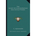 The Secret Of Concentration And Occult Power - Paperback | Books | Wiccan Center