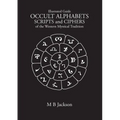 Occult Alphabets Scripts and Ciphers - Paperback | Books | Wiccan Center