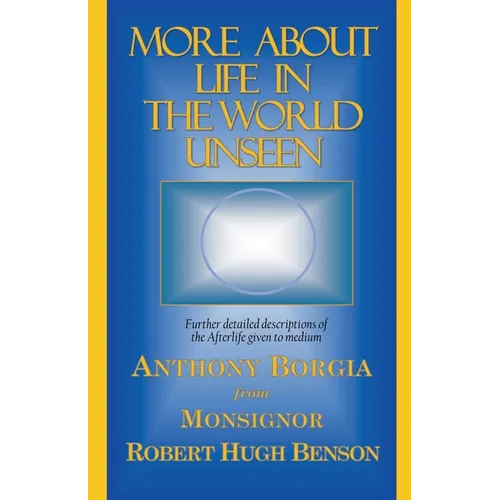 More About Life in the World Unseen - Paperback | Books | Wiccan Center