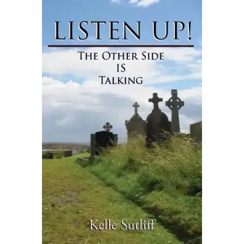 Listen Up!: The Other Side Is Talking - Paperback | Books | Wiccan Center
