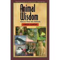 Animal Wisdom: Communications with Animals - Paperback | Books | Wiccan Center