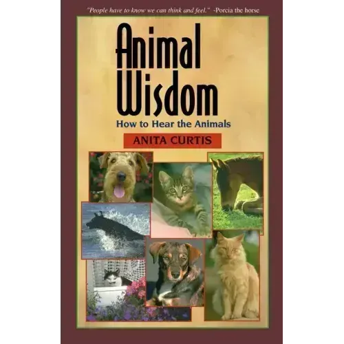 Animal Wisdom: Communications with Animals - Paperback | Books | Wiccan Center