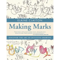 Making Marks: Discover the Art of Intuitive Drawing - Paperback | Books | Wiccan Center