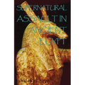 Supernatural Assault in Ancient Egypt: Seth, Evil Sleep & the Egyptian Vampire - Paperback | Books | Wiccan Center