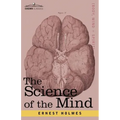The Science of the Mind - Paperback | Books | Wiccan Center