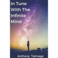 In Tune With The Infinite Mind - Paperback | Books | Wiccan Center