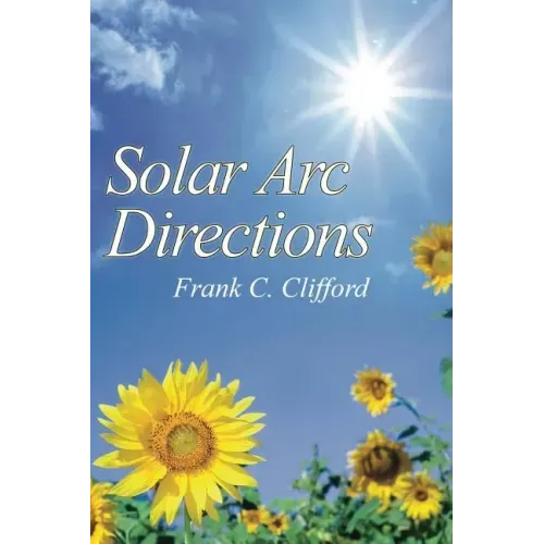 Solar Arc Directions - Paperback | Books | Wiccan Center