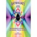 Astrology 101: Beginner's Guide to Reading Your Chart - Hardcover